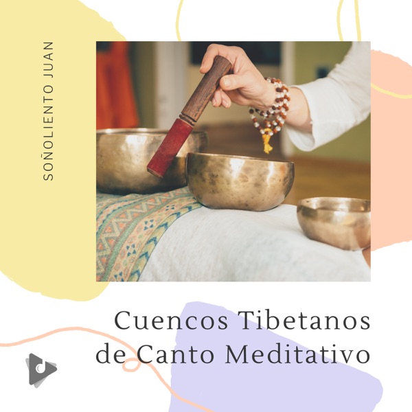 Cuencos Tibetanos de Canto Meditativo
