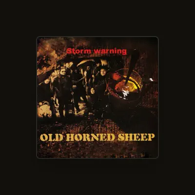 Listen to Old Horned Sheep, watch music videos, read bio, see tour dates & more!