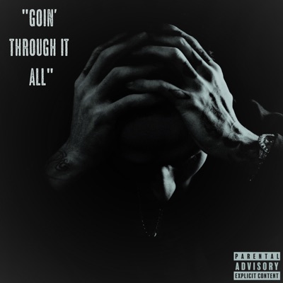 Goin' Through It All - Single