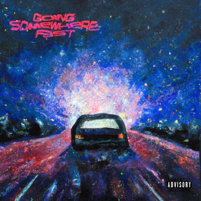 Going Somewhere Fast