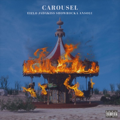 Carousel (feat. Jadakiss, Ansolu & Showrocka) - Single