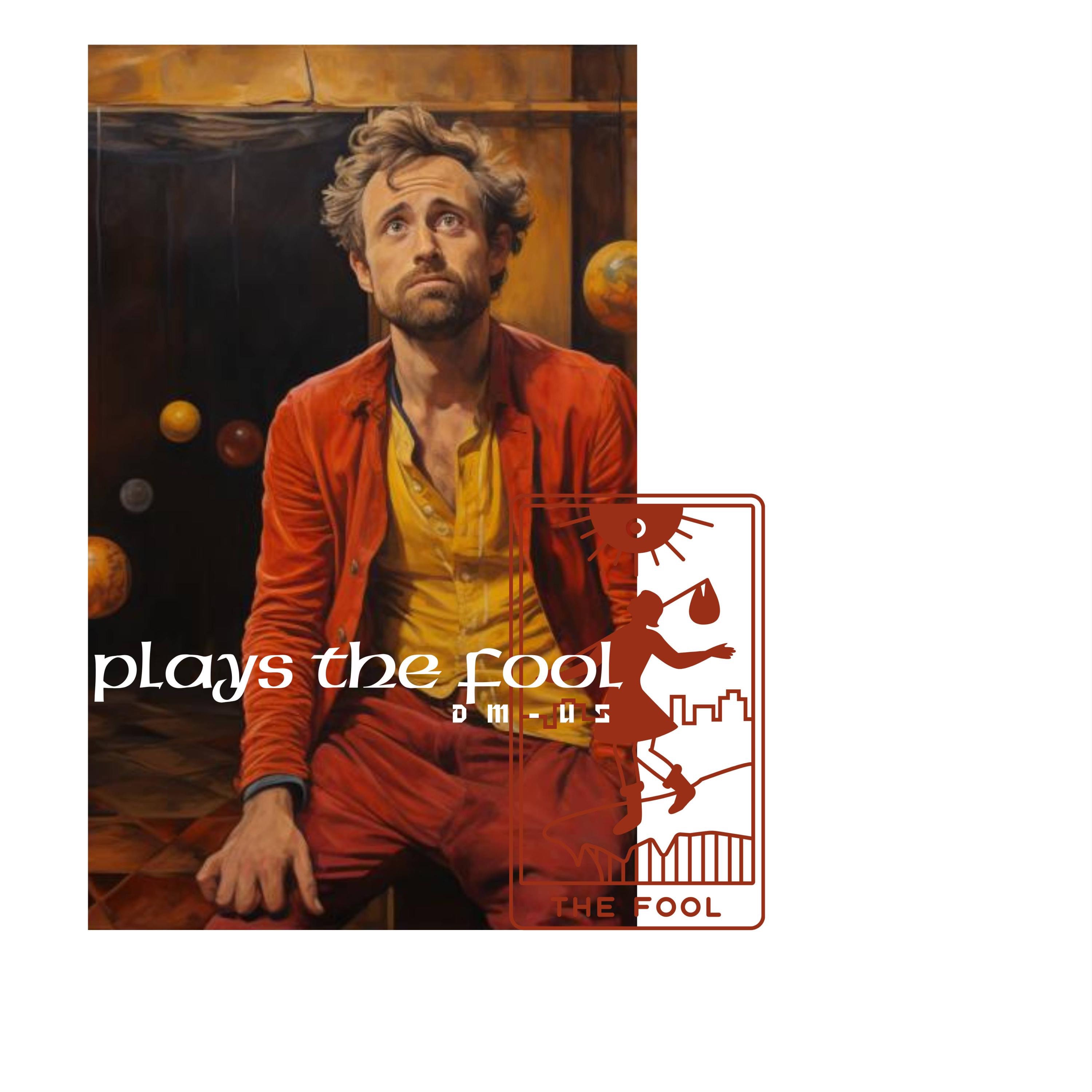 Plays the Fool