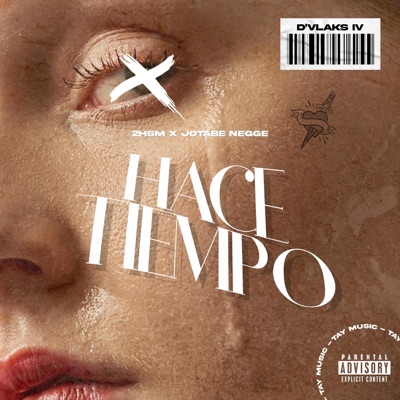 HACE TIEMPO (feat. 2hsm) - Single