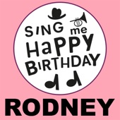 Happy Birthday Rodney (Outlaw Country Version) artwork