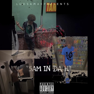 5AM IN DA H (feat. Ekjank & Luosamadank) - Single
