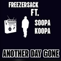 Another Day Gone - Single - Soopa Koopa