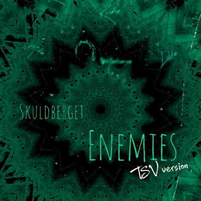 Enemies (TSV version) [feat. TSV] - Single