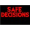 N.C.O - Safe Decisions lyrics