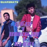 Guaremate (feat. Dominican gold & Red reyes) - Single - El at 830