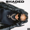 Shaded - EP