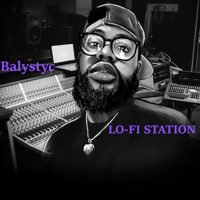 Balystyc Lo-fi Station - EP