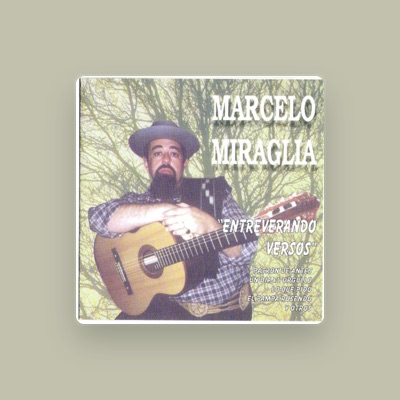 Listen to Marcelo Miraglia, watch music videos, read bio, see tour dates & more!