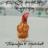 Chicken Rhythm (feat. Masterkraft) - Single - Thompson Agba