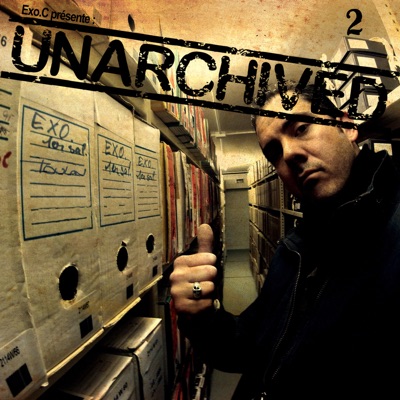 Exo.C présente Unarchived, Pt. 2