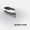 Piers Faccini Meeting Is Over (feat. Piers Faccini & Seamus Egan) Meeting Is Over (feat. Piers Faccini & Seamus Egan) - Single