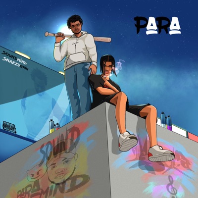 PARA (feat. SnazzyGrin) - Single