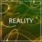 Reality - Danv V lyrics