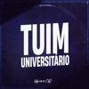 TUIM UNIVERSITÁRIO (feat. Mc Vn & Mc Magrinho) - Single