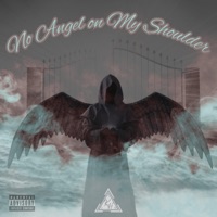 No Angel on My Shoulder (feat. Double O & MF GHOST) - Single - S.O.L.O.