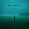 Blue Paradise (Sped Up) - Single