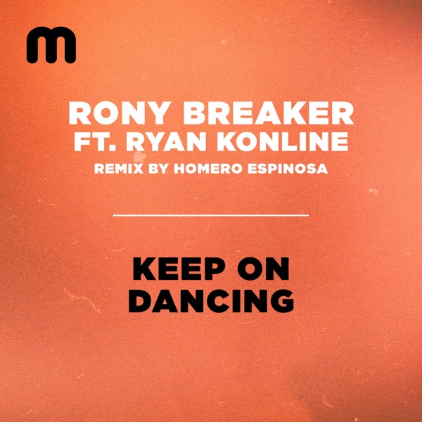 Keep On Dancing (feat. Ryan Konline) - Single