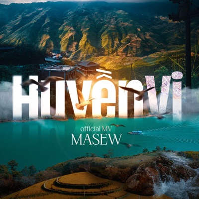Song - Huyền Vi - Masew