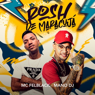 Rosh de Maracujá (feat. Mano DJ) - Single