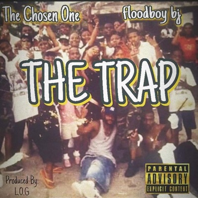 The trap (feat. Floodboy BJ) - Single