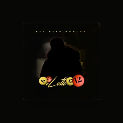 Listen to Six Past Twelve, watch music videos, read bio, see tour dates & more!