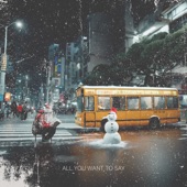 All You Want to Say (Xmas eve) artwork
