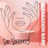 So Strong - Single