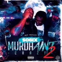 Murda Aint Crazy 2 - Seed of 6ix
