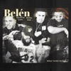 Belen (feat. Xandro, Slickboy & Remi) - Single