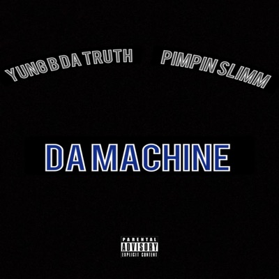Da Machine - Single