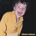aimer mieux