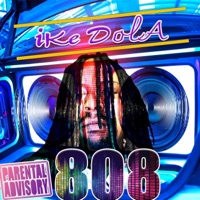 808 - Single - Ike Dola