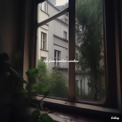 life from another window - Single