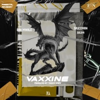 VAXX1N3 (feat. Sauceman Guluva) - Single - Dan Mwale