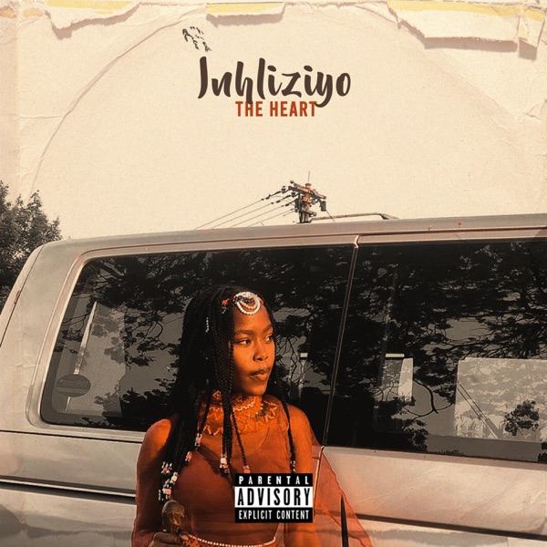 I'nhliziyo "the Heart".