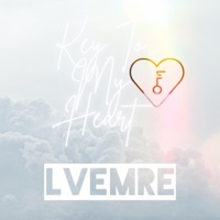Key To My Heart - Single - LVEMRE