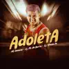 Stream & download Adoleta - Single