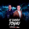 Oi Dando Tchau (Ao Vivo) - Single