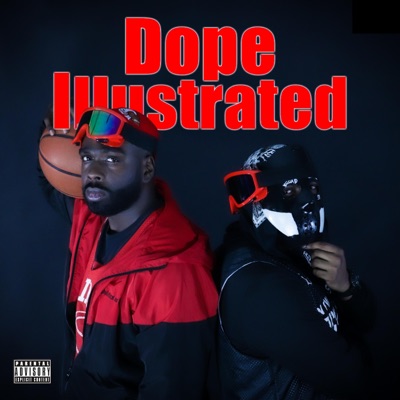 Dope Illustrated (feat. Reek Tha Ruler) - Single
