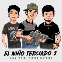 El Niño Terciado 2 - Single - Juan Freer & Victor Valverde