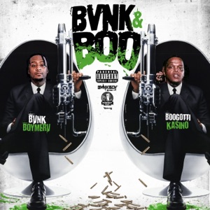 Bvnk & Boo (feat. Boogotti Kasino) - Single
