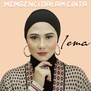Membenci Dalam Cinta Album Art