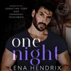 One Night: A Romeo + Juliet Small Town Romance (Unabridged) - Lena Hendrix