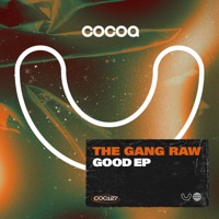 Good - EP - The Gang Raw