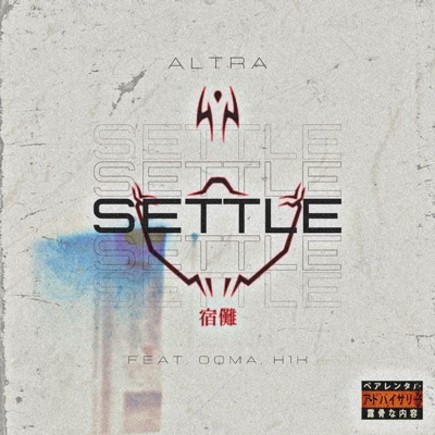SETTLE (feat. altra & OQMA) - Single