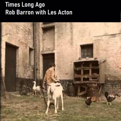 Times Long Ago (feat. Lea Acton) - Single